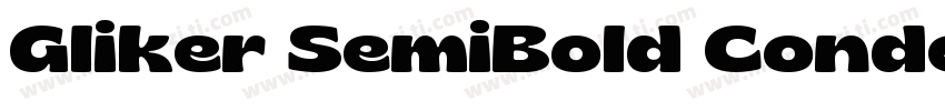 Gliker SemiBold Condensed字体转换